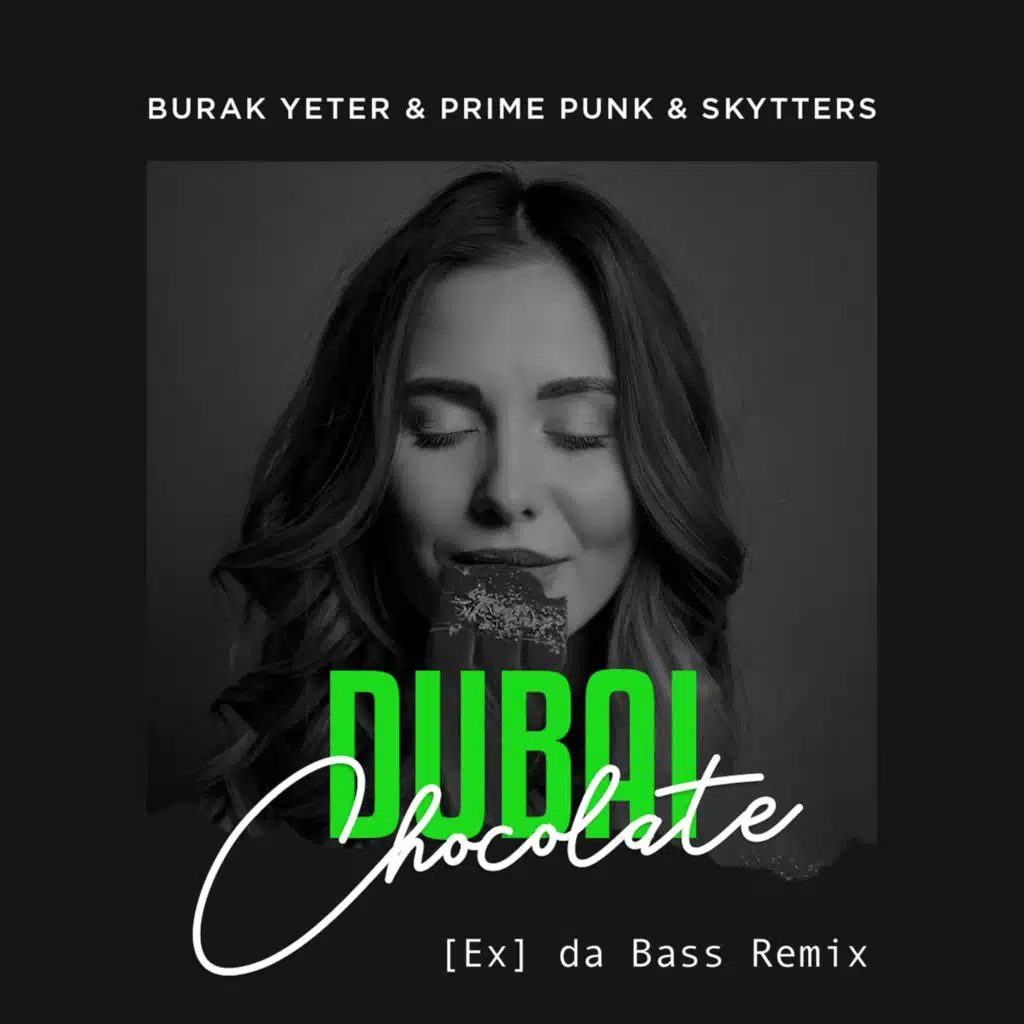 Dubai Chocolate ([Ex] da Bass Remix) [feat. Skytters]