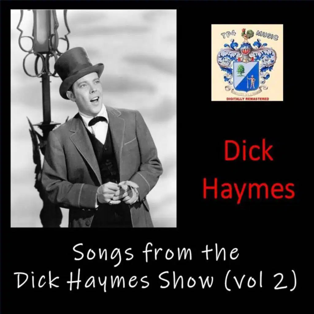 Songs from the Dick Haymes Show Vol 2