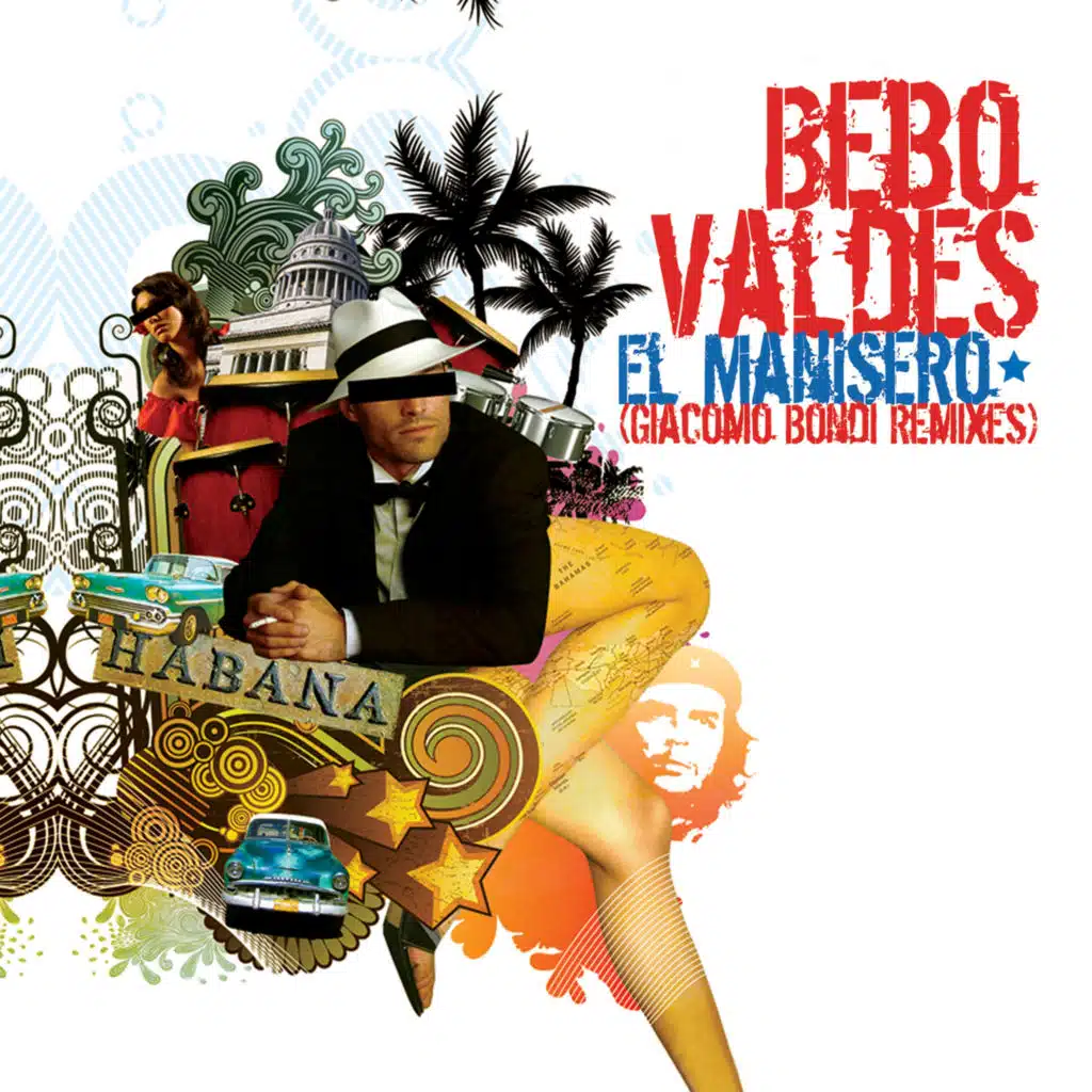 El Manisero (Giacomo Bondi Remixes)
