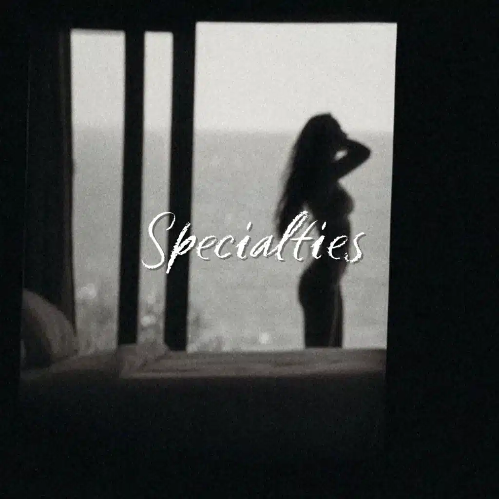Specialties