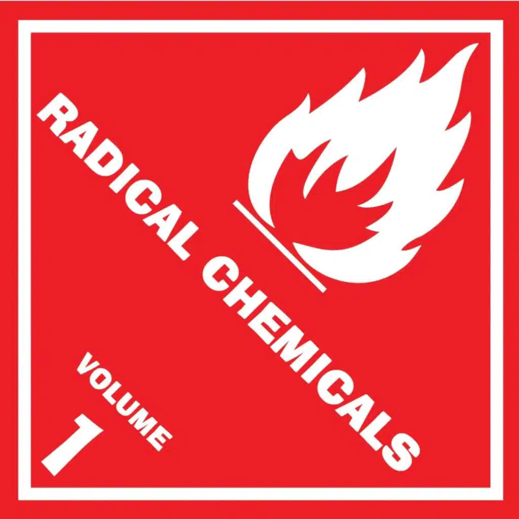 Radical Chemicals, Vol. 1