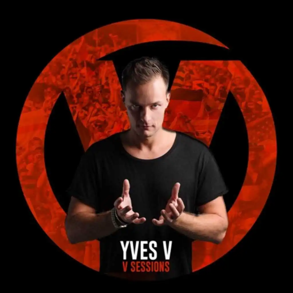 Yves V - V Sessions 069