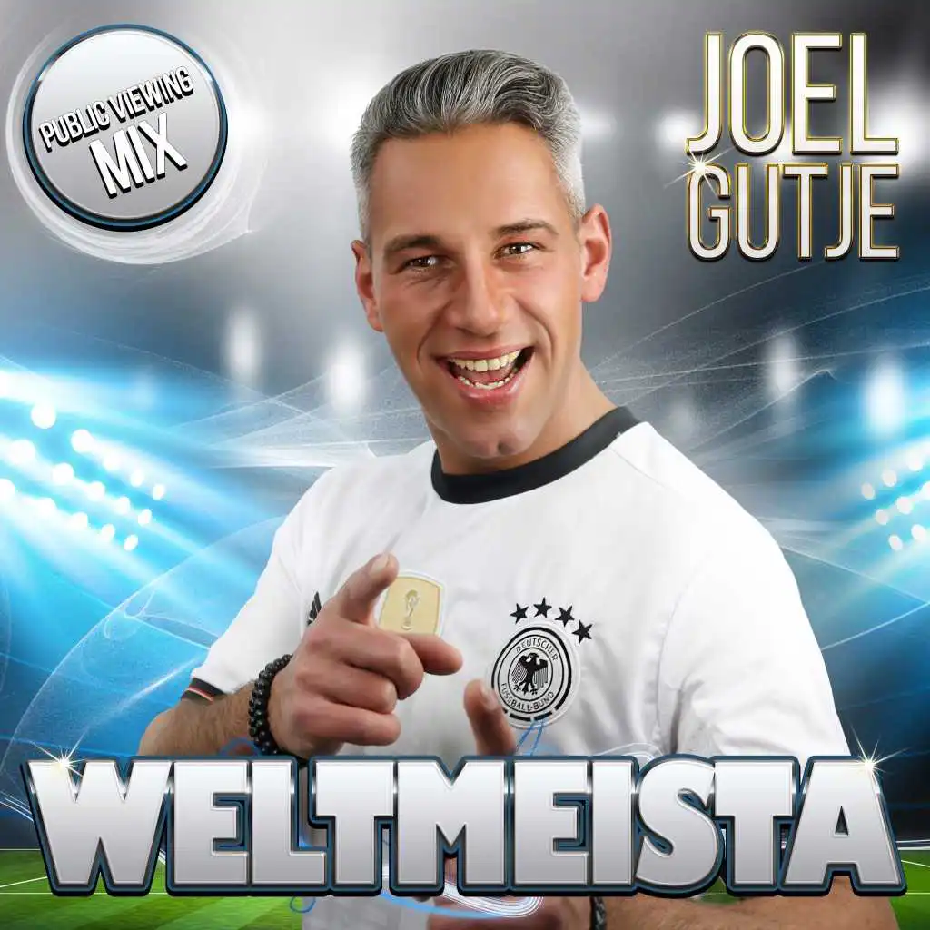 Weltmeista (Public Viewing Mix)