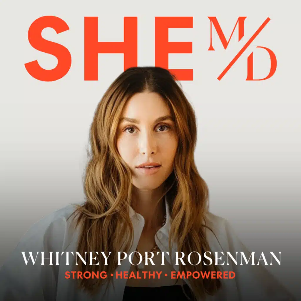 Navigating Miscarriages, Fertility, and Motherhood with Whitney Port Rosenman