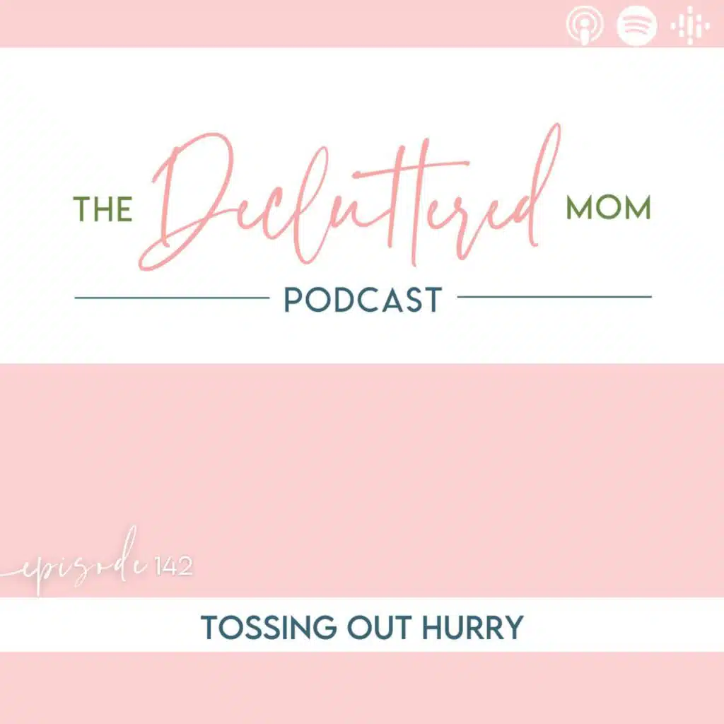 142: Tossing Out Hurry (Replay)