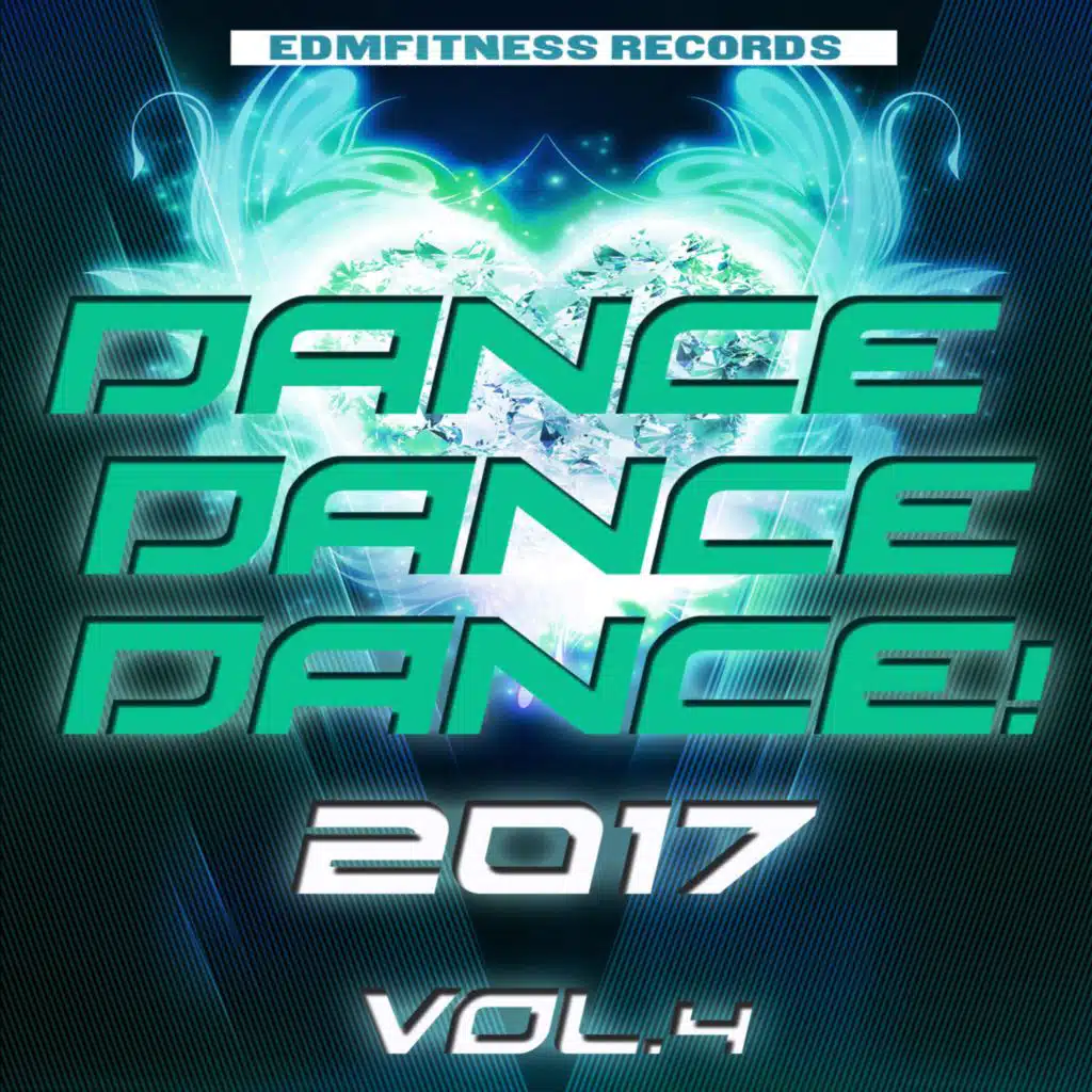Dance Dance Dance 2017 Vol. 4