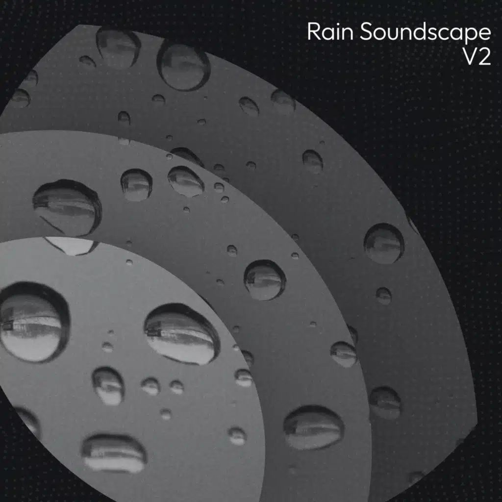 Rain Soundscape V2