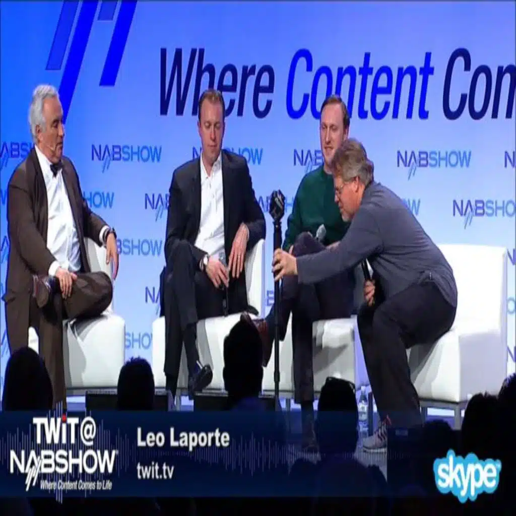 TWiT Live Specials 246: Broadcast Minds at NAB