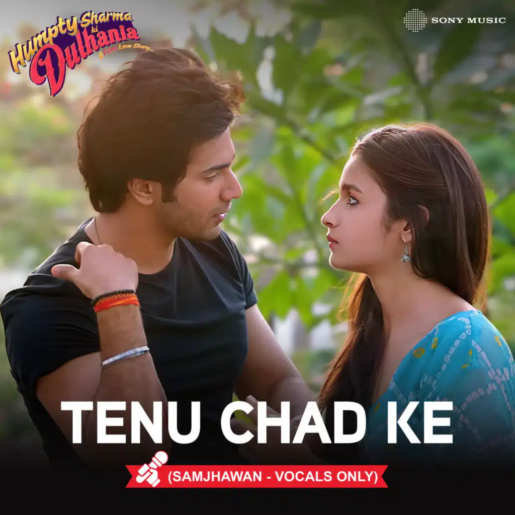 Tenu Chad Ke (Samjhawan - Vocals Only)