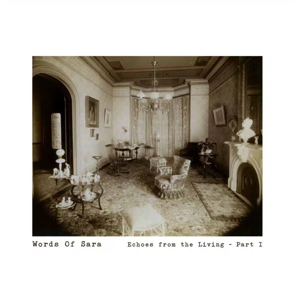 Echoes from the Living - Part I