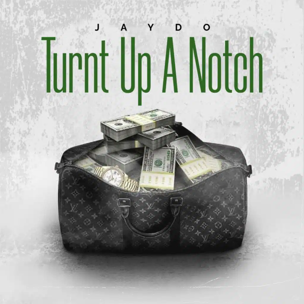 Turnt Up A Notch