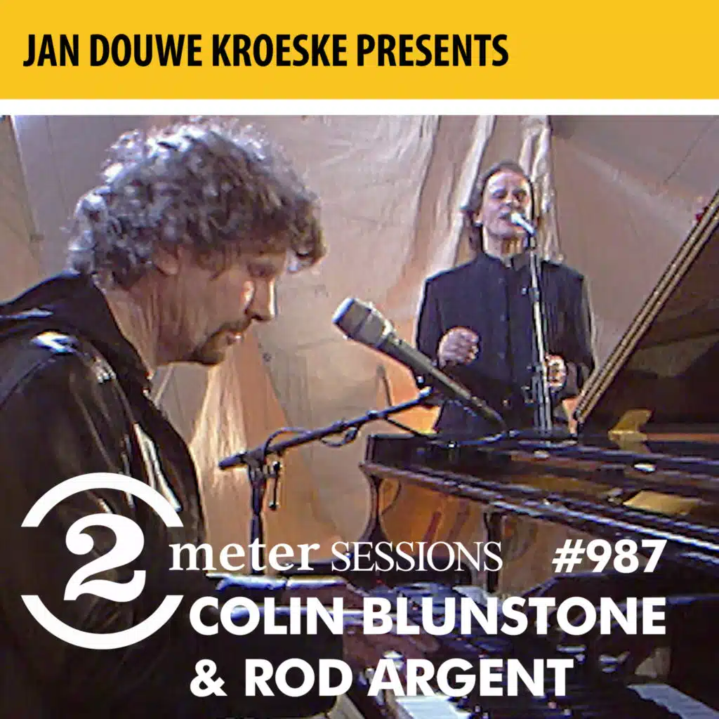 Jan Douwe Kroeske presents: 2 Meter Session #987 - The Zombies: Colin Blunstone & Rod Argent
