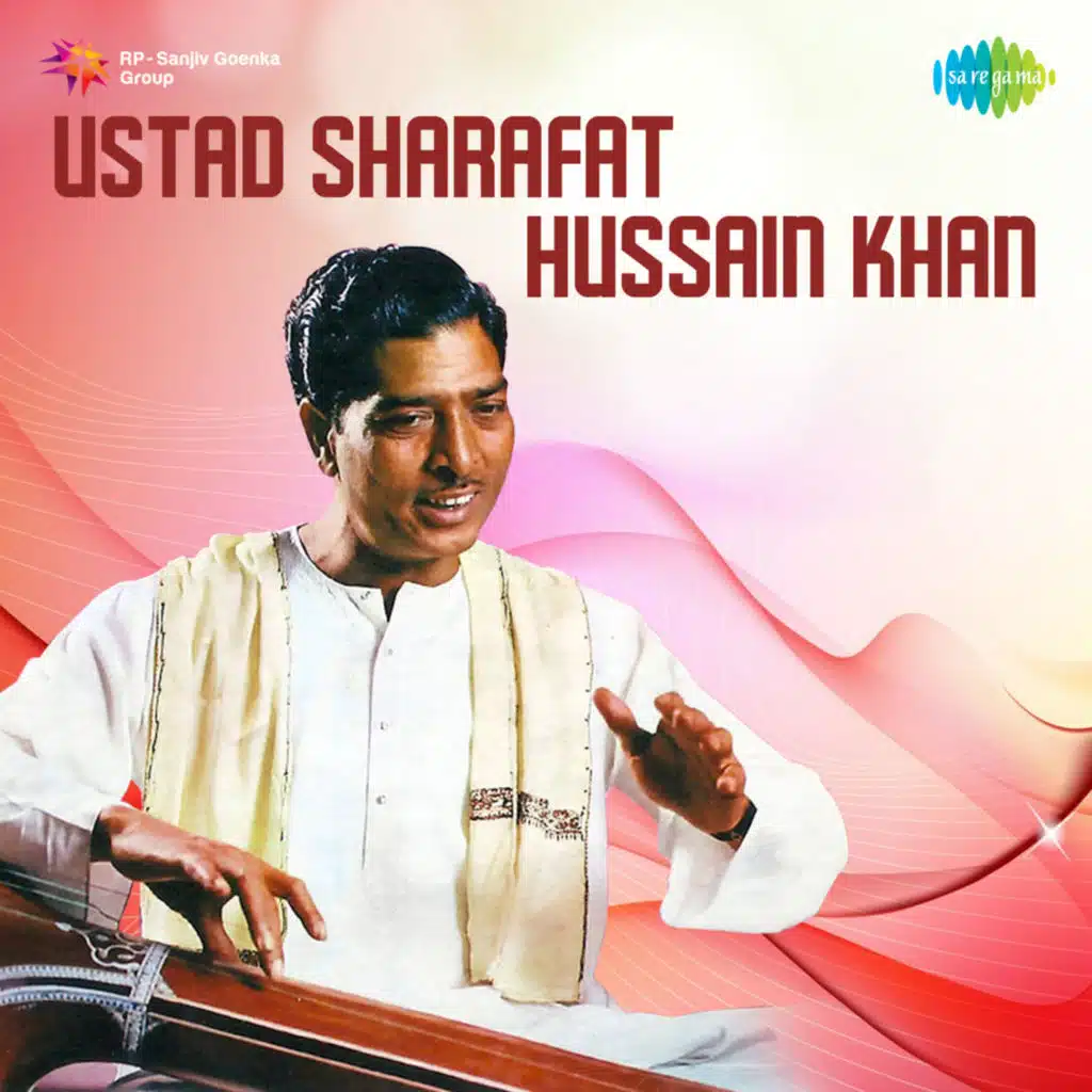 Ustad Sharafat Hussain Khan