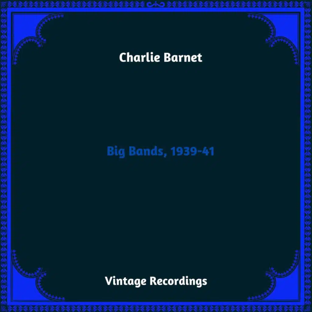 Big Bands, 1939-41 (Hq remastered 2023)