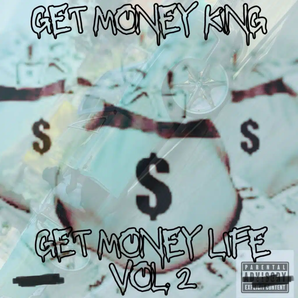 Get Money Life Vol.2