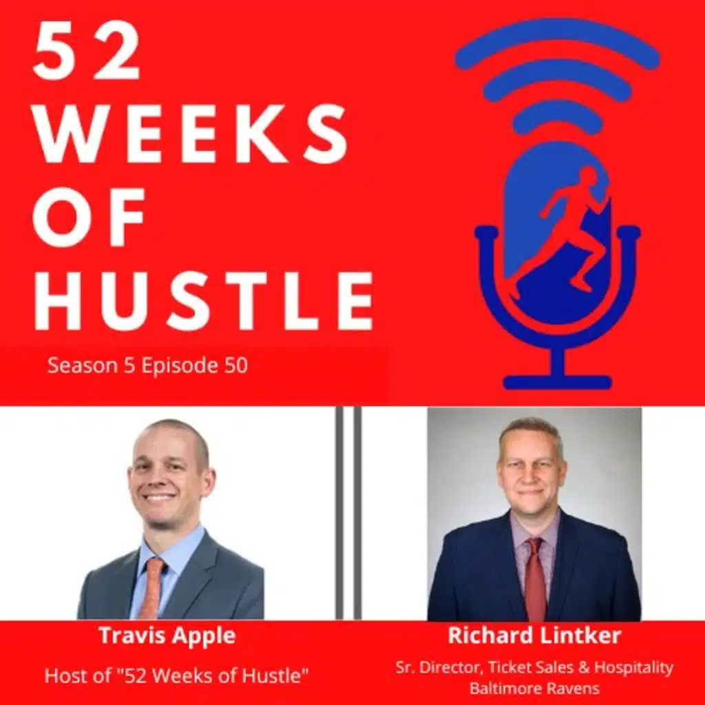 52 Weeks of Hustle with Richard Lintker