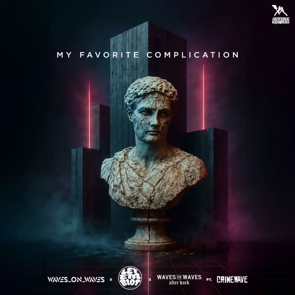 Waves_On_Waves, Let Em Riot & Waves On Waves After Dark