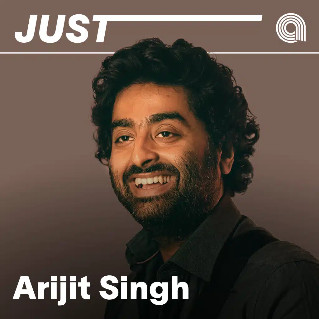 Just Arijit Singh