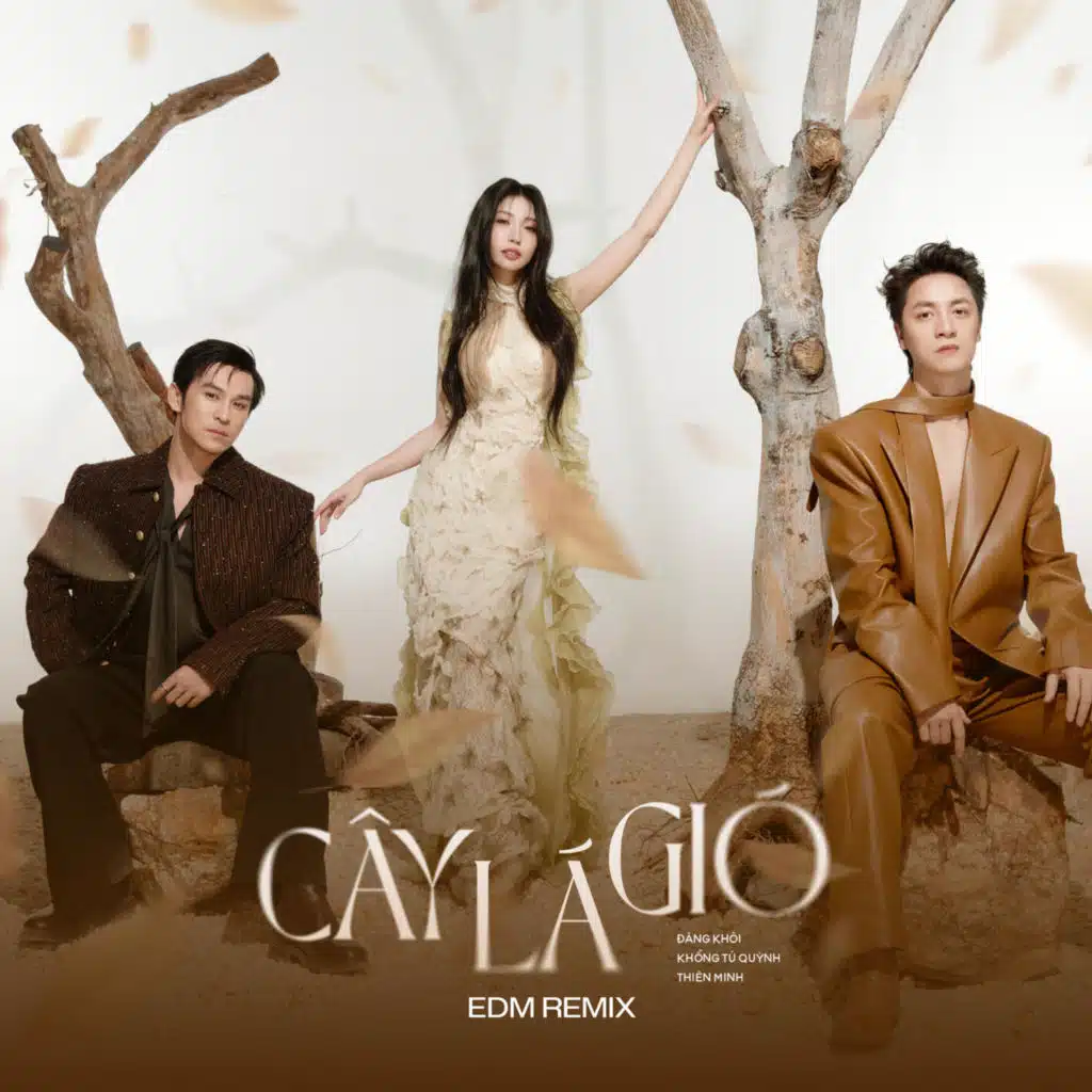 Đăng Khôi, Khổng Tú Quỳnh & Thiên Minh