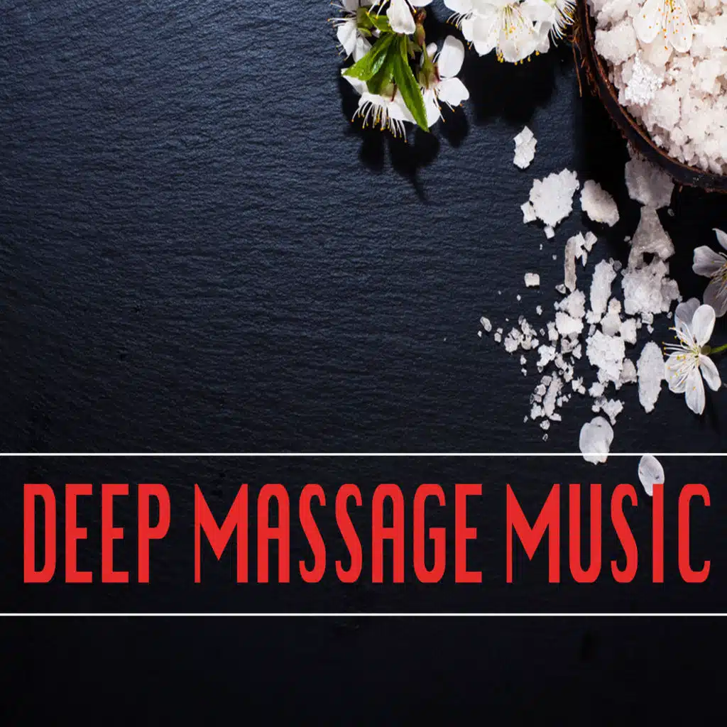 Deep Massage Music