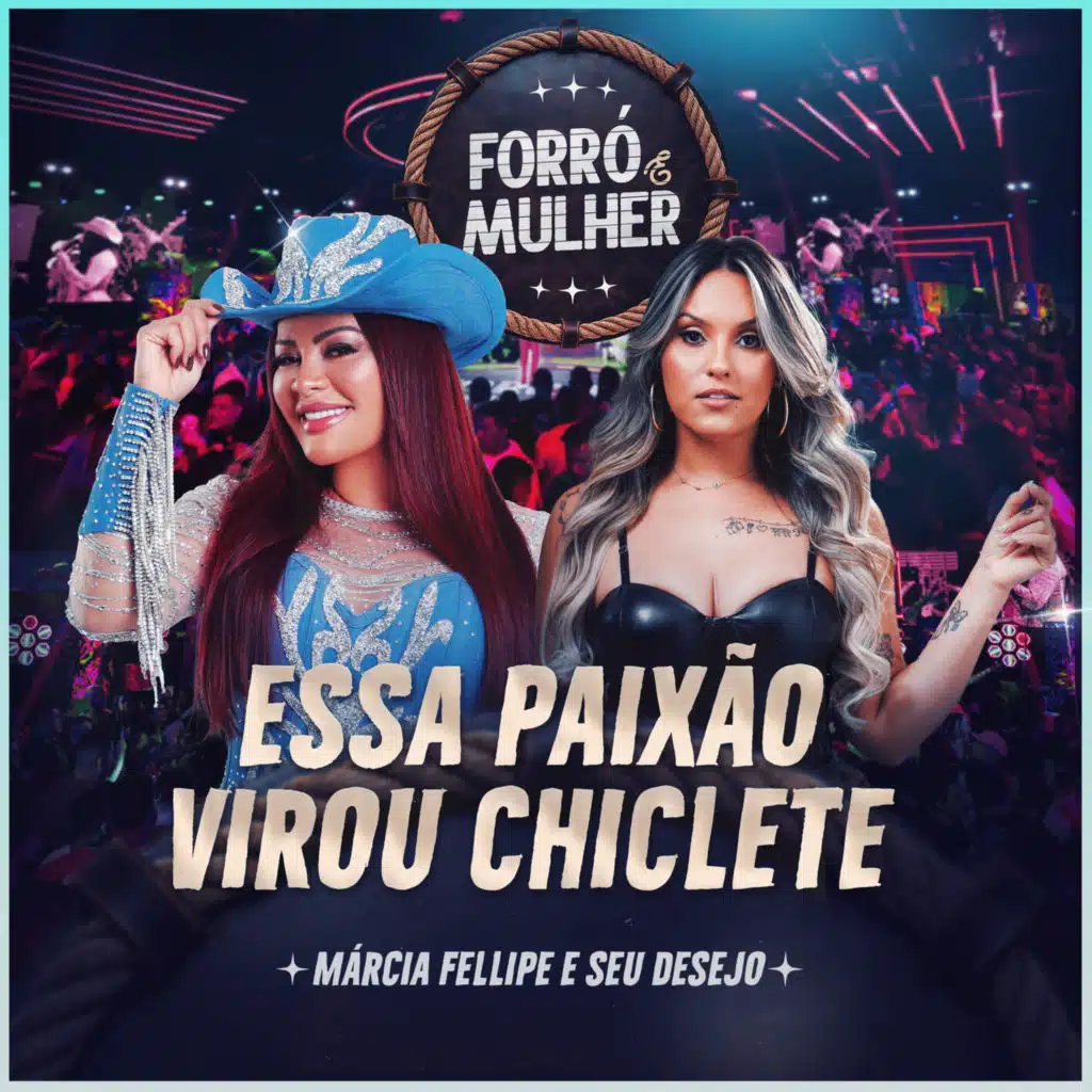 Márcia Fellipe & Seu Desejo