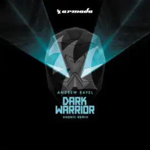 Dark Warrior (Dannic Radio Edit)