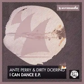 Ante Perry & Dirty Doering