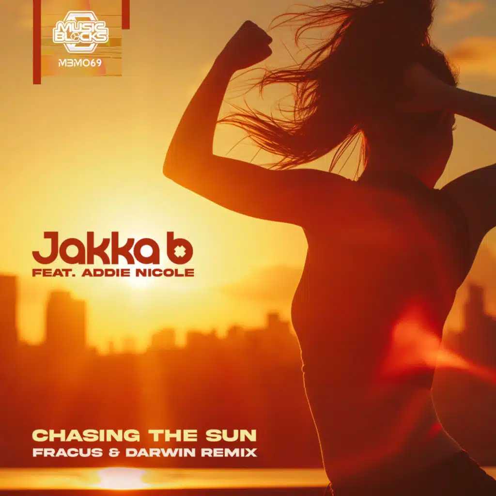 Chasing The Sun (Fracus & Darwin Remix) [feat. Addie Nicole]