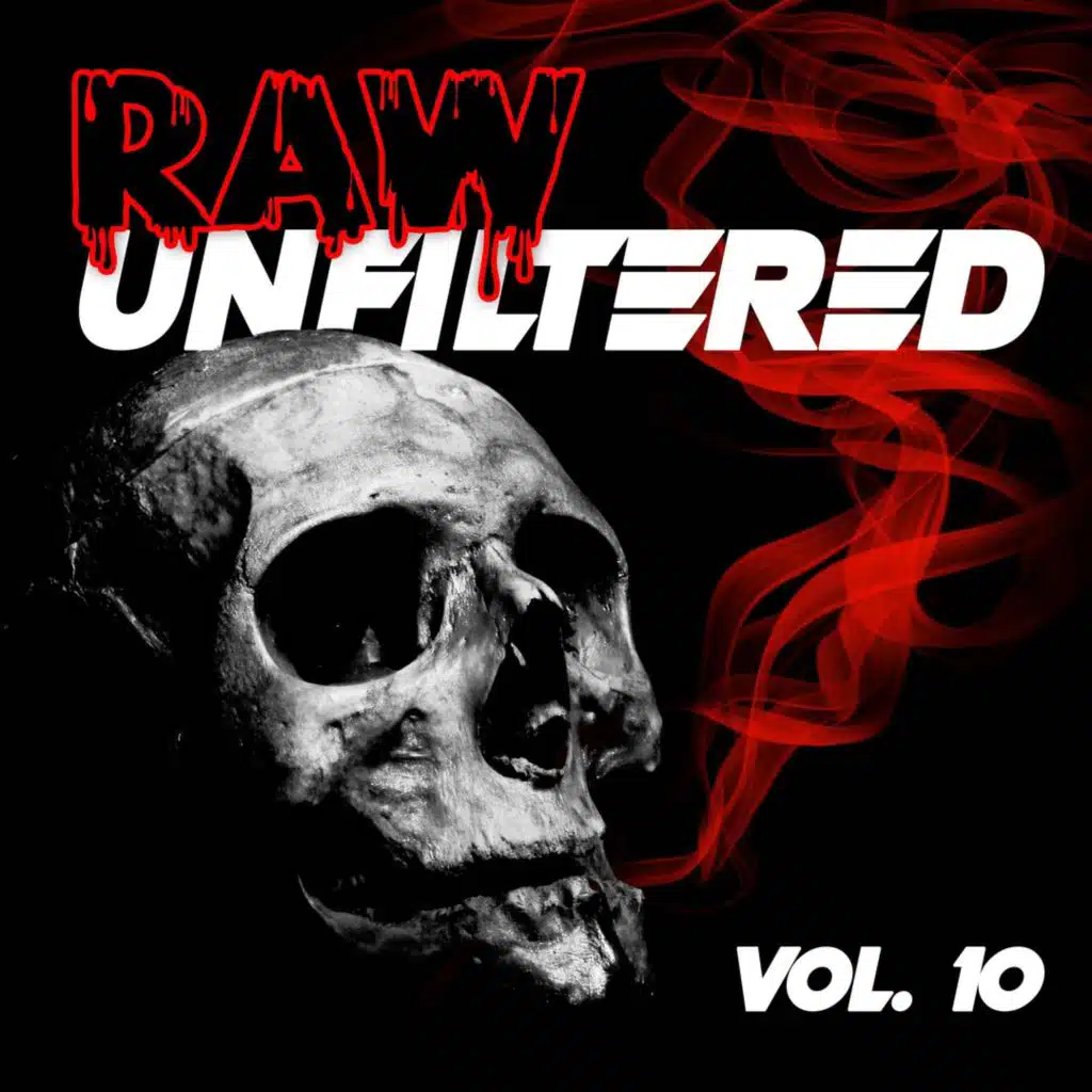Raw Unfiltered, Vol. 10