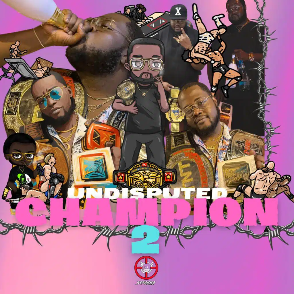 The Undisputed Champion 2