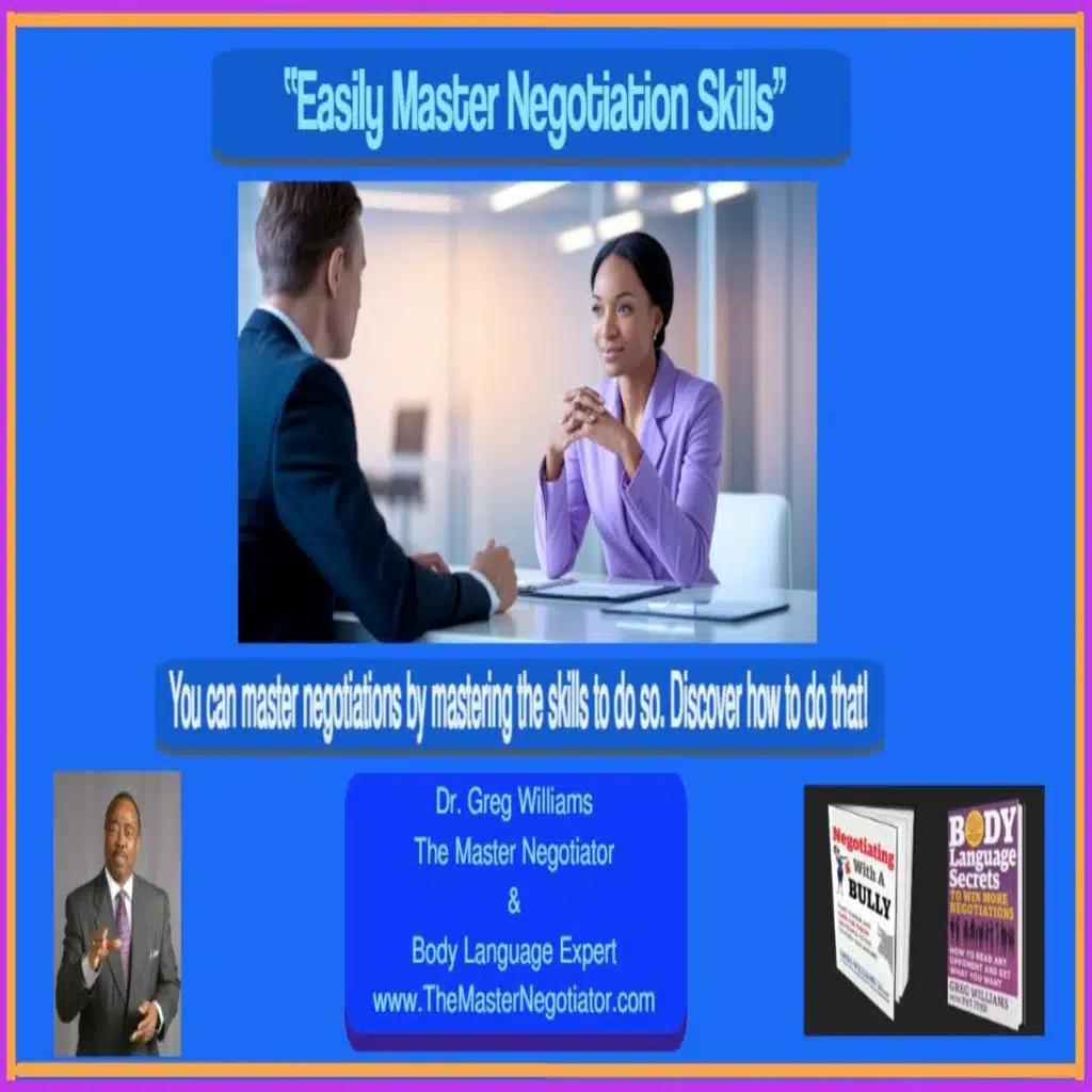“Easily Master Negotiation Skills - This is How to Improve Outcomes”