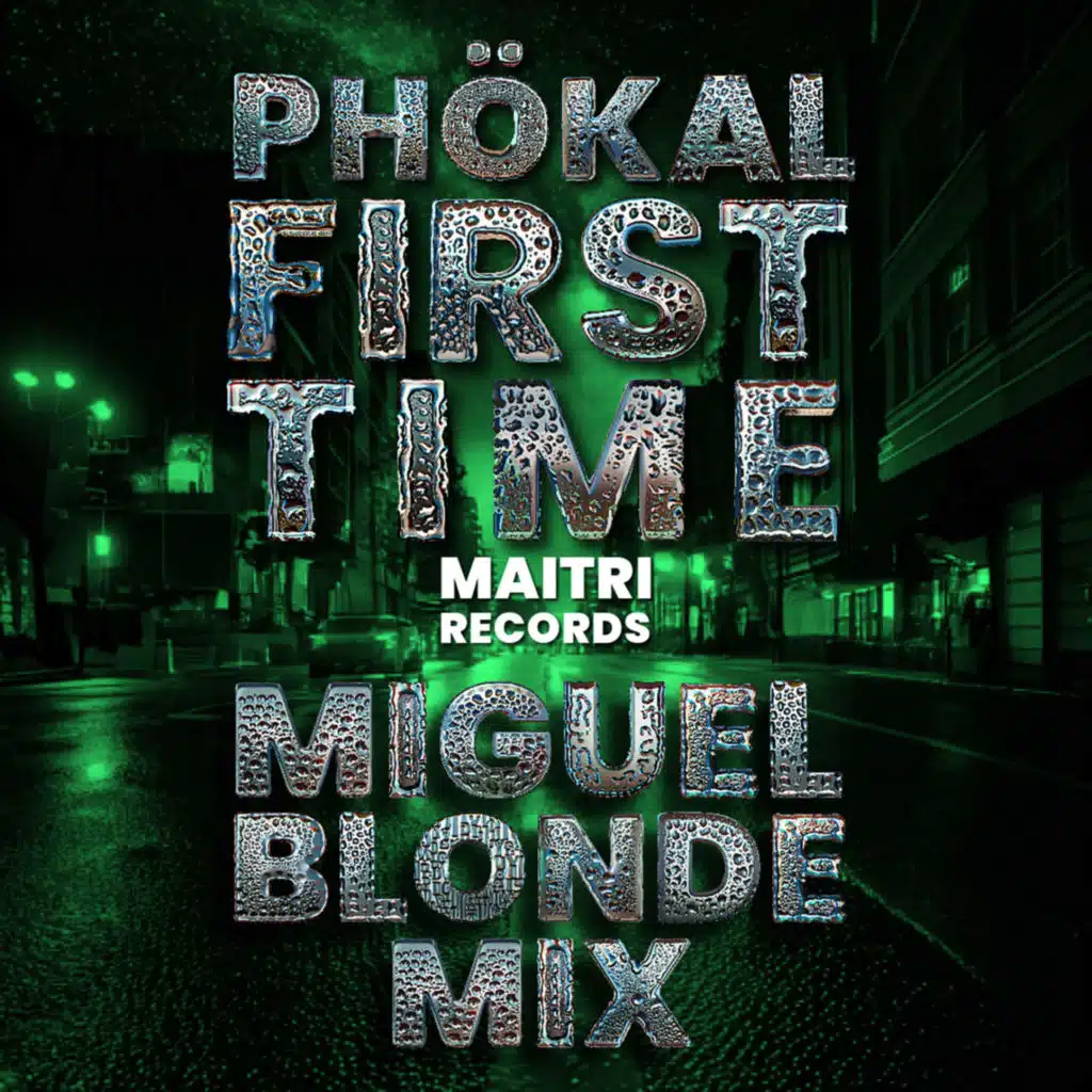 First Time (Miguel Blonde Mix)