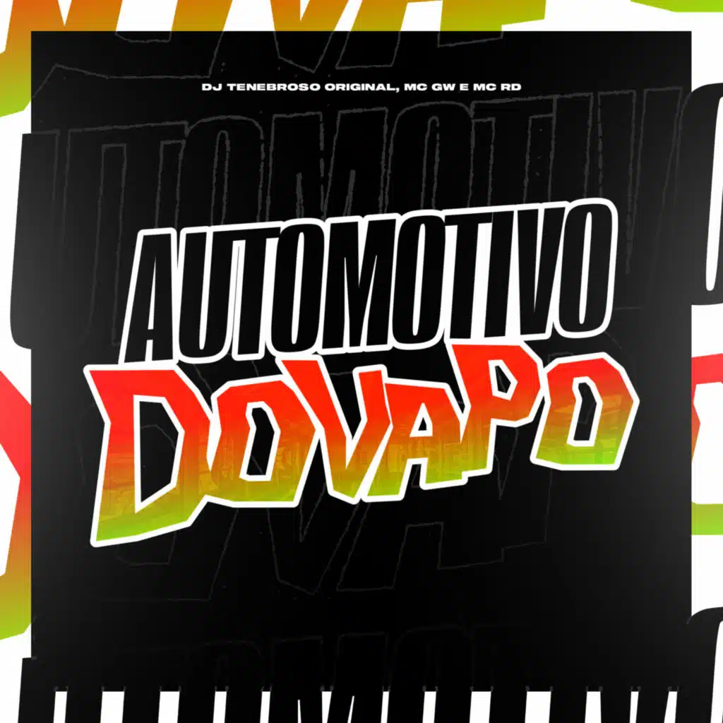 Automotivo Do Vapo