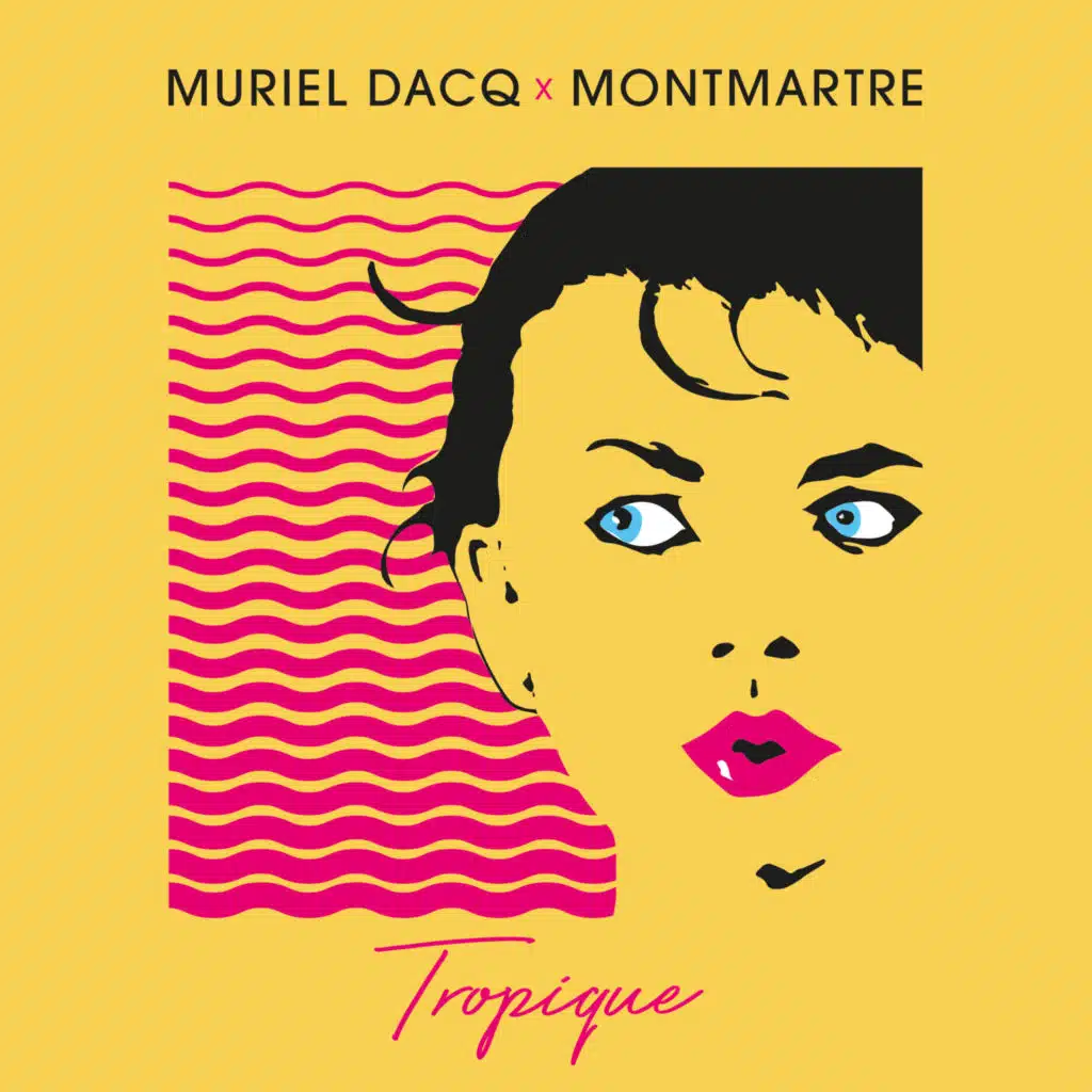 Tropique (Montmartre Remix)