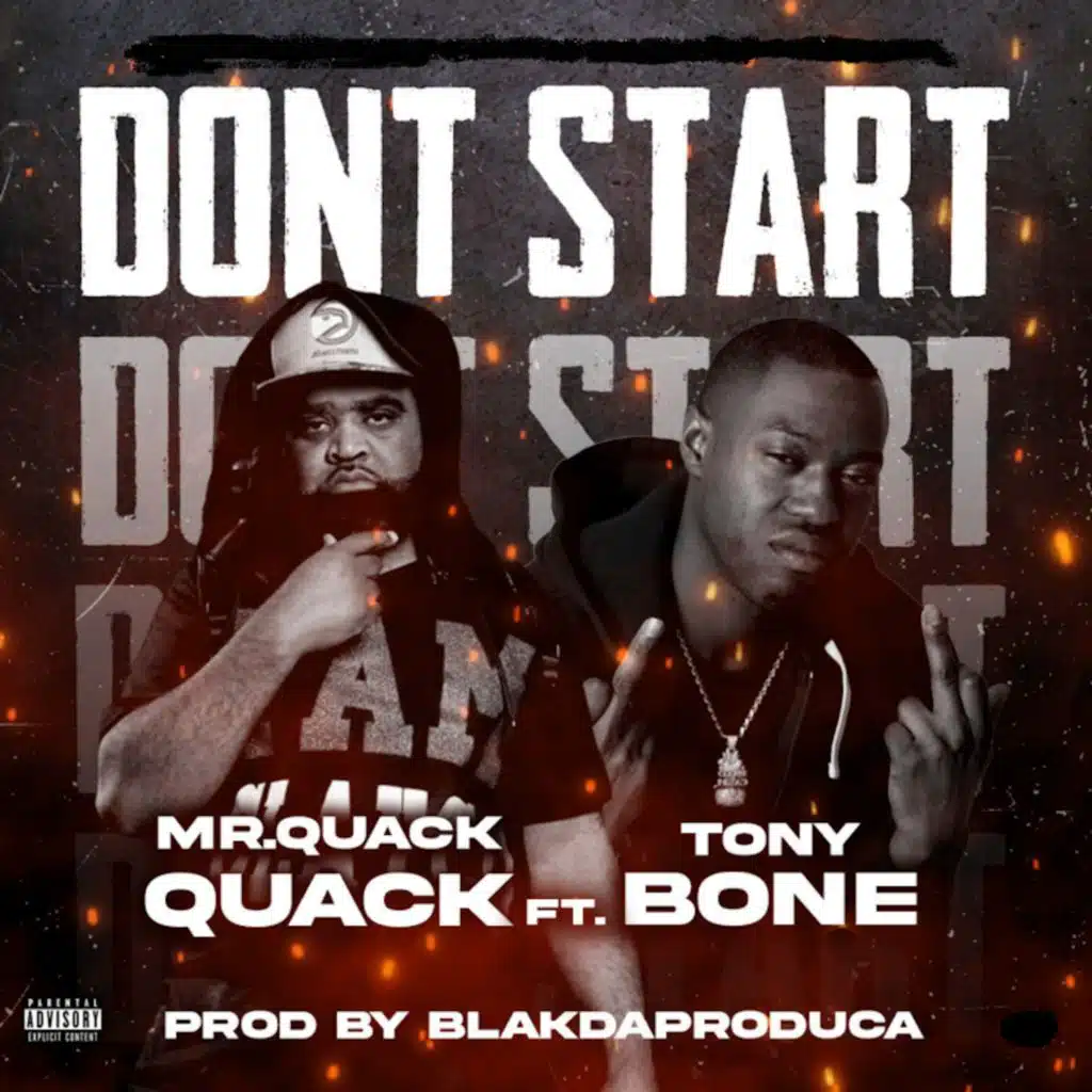 Don't Start (feat. Tony Bone)