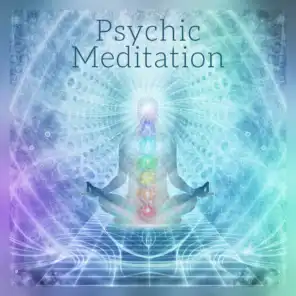 Psychic Meditation