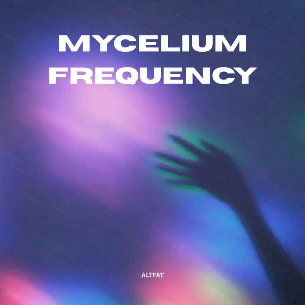 Mycelium Frequency (Radio Mix)