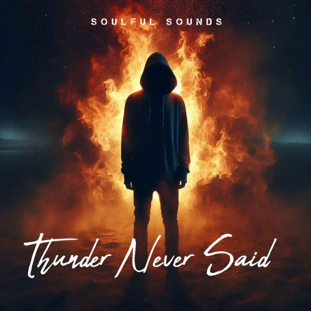 Thunder Never Said