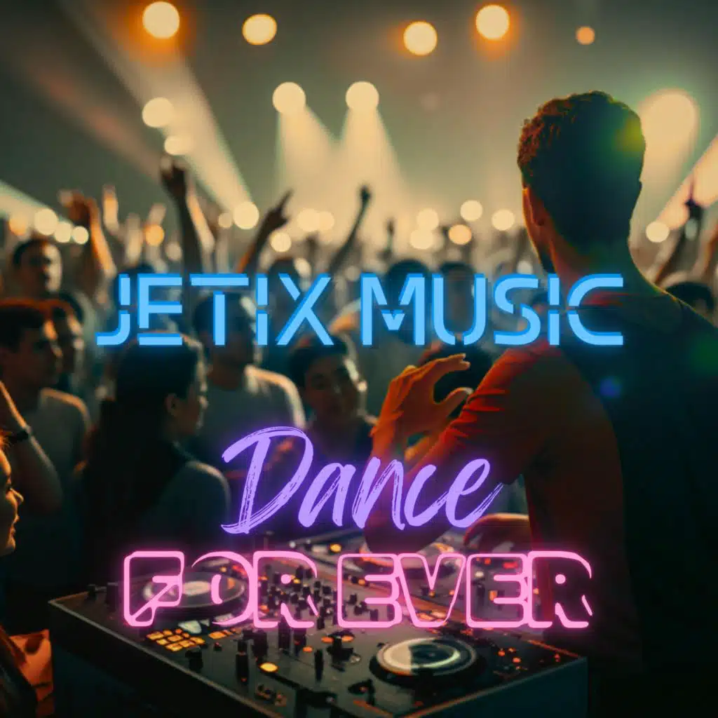 Dance For Ever