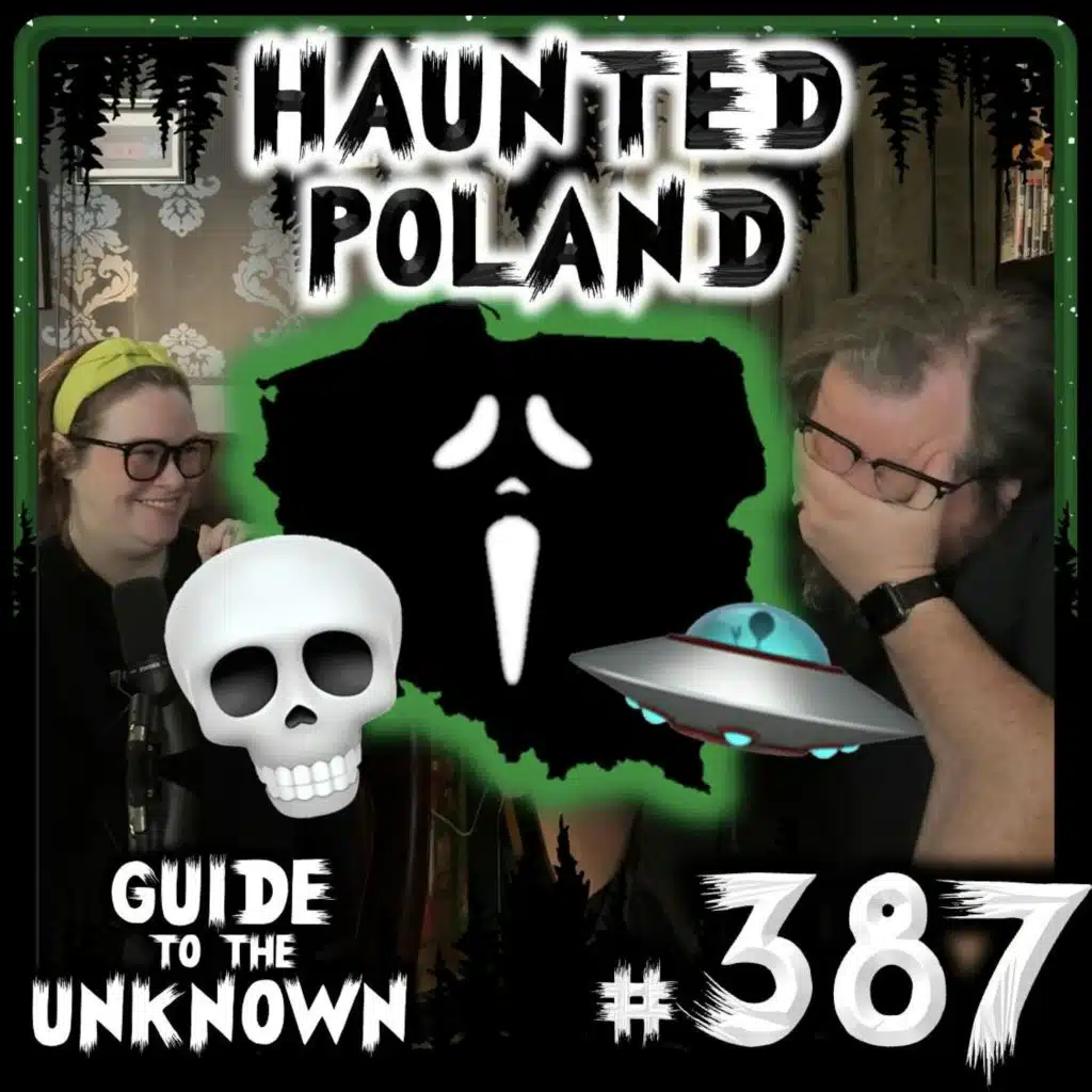 387: Haunted Poland