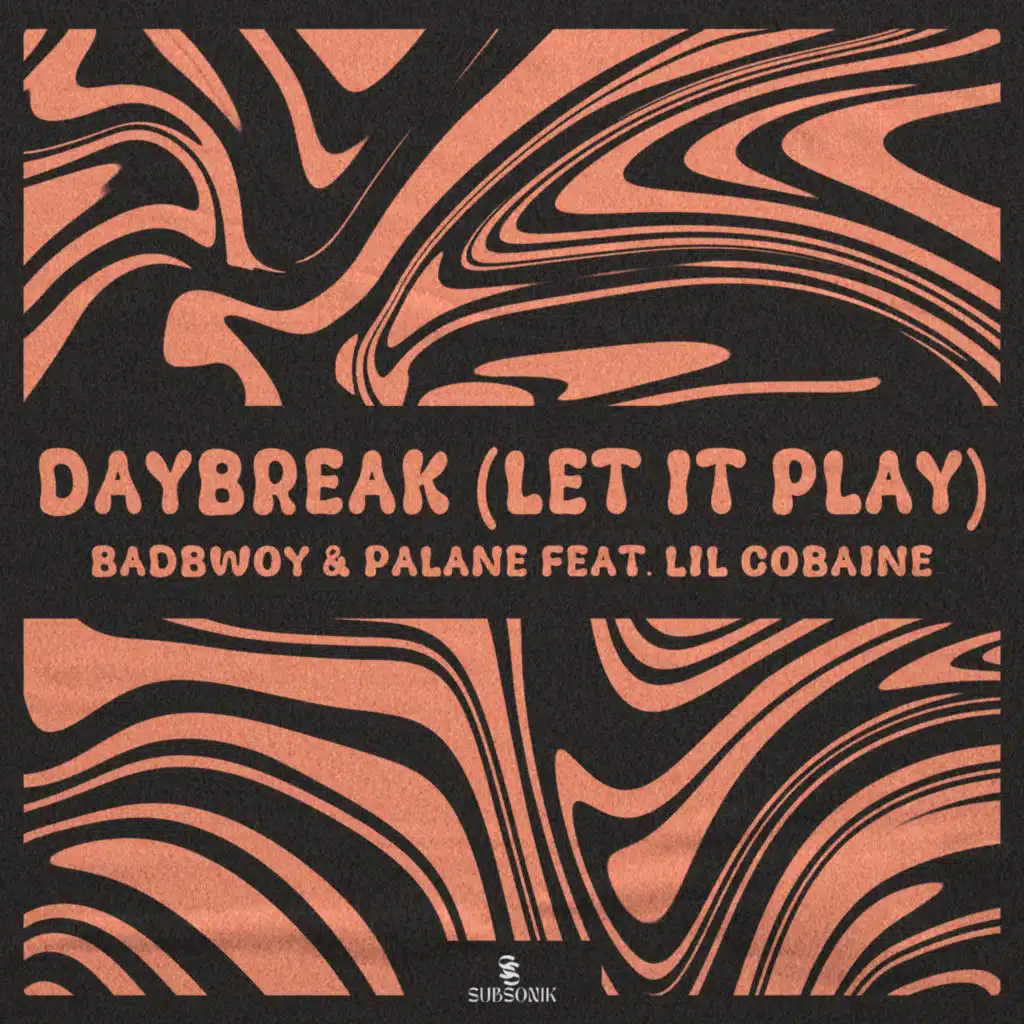 Daybreak (Let It Play)