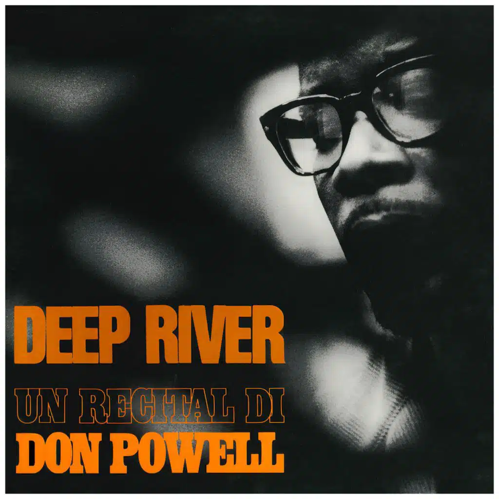 Deep River (Un recital di Don Powell)