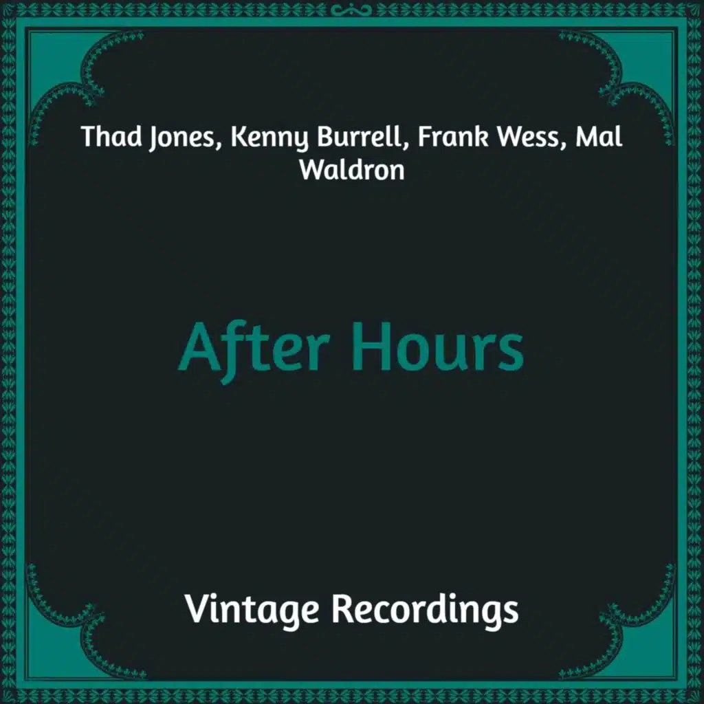 After Hours (Hq Remastered)