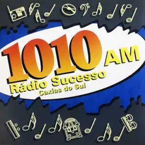 Rádio Sucesso 1010 Am - Caxias do Sul