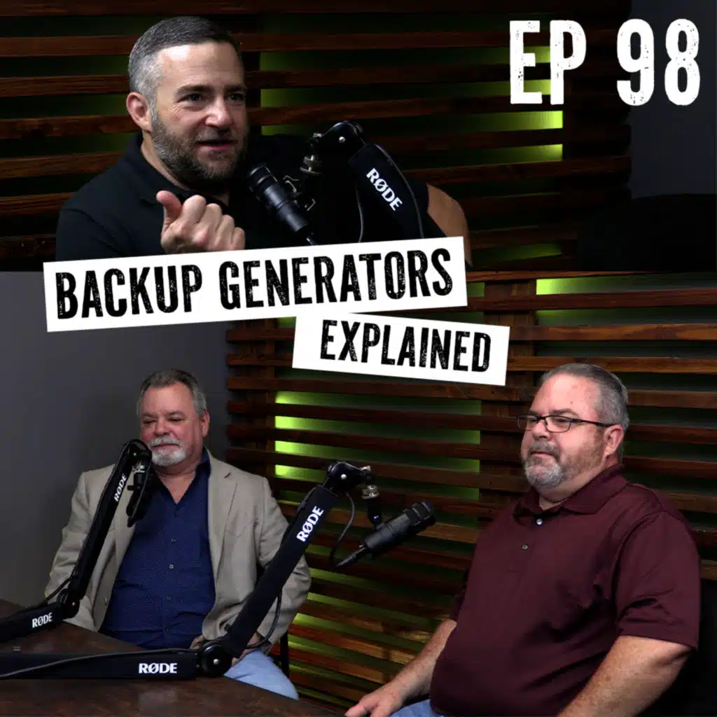 EP 98 | Why Backup Generators Are the New Must-Have for Every Home Build