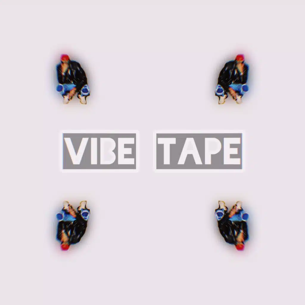 Vibe Tape