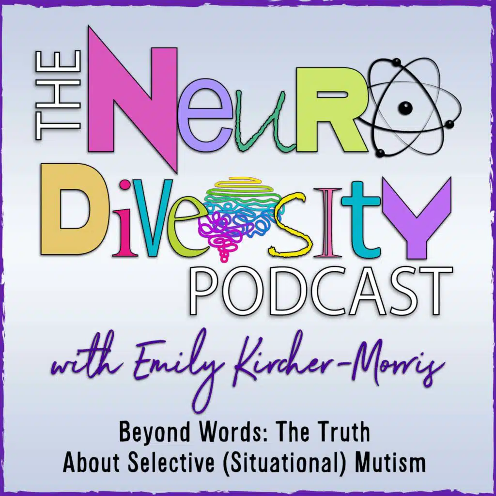 Beyond Words: The Truth About Selective (Situational) Mutism