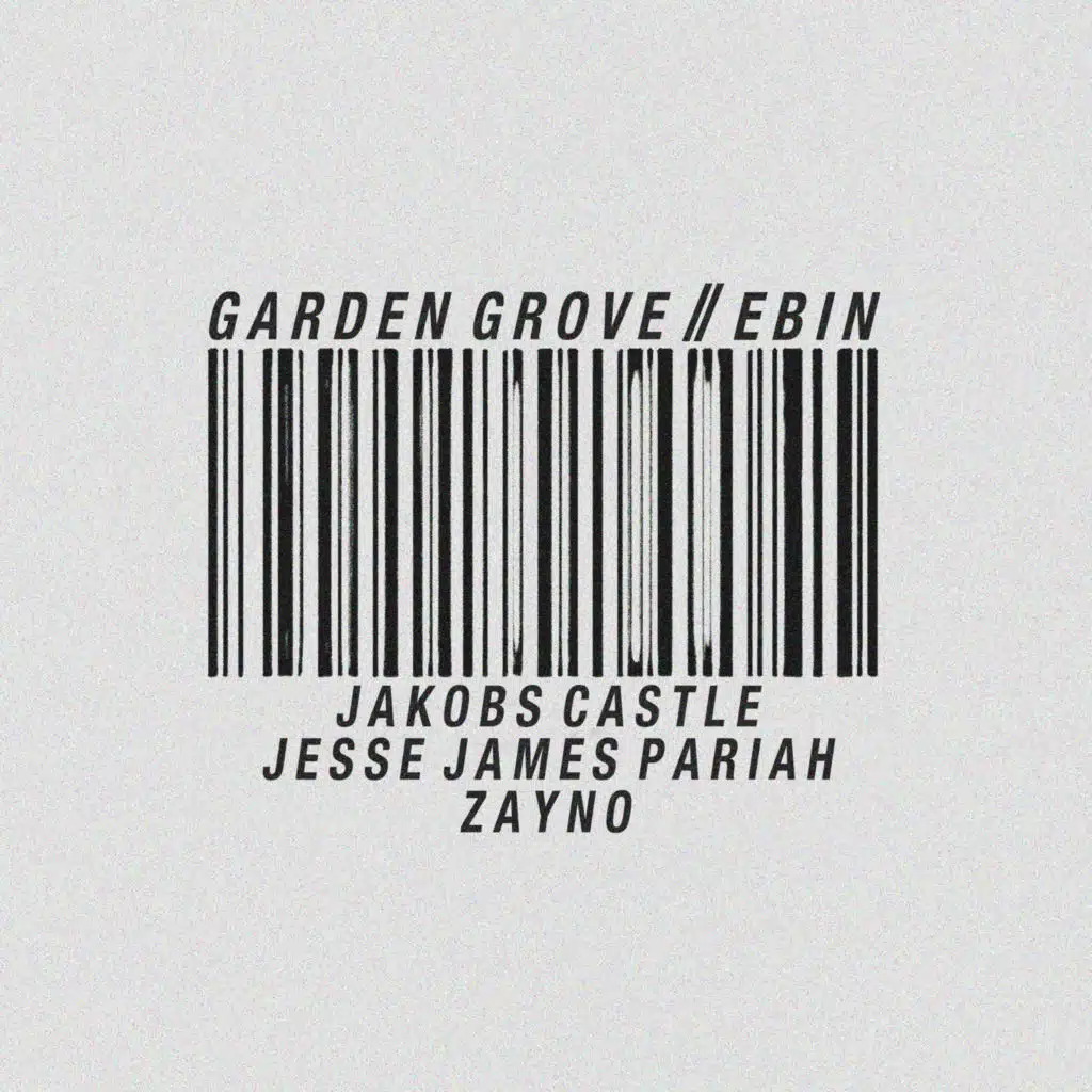 Garden Grove // Ebin