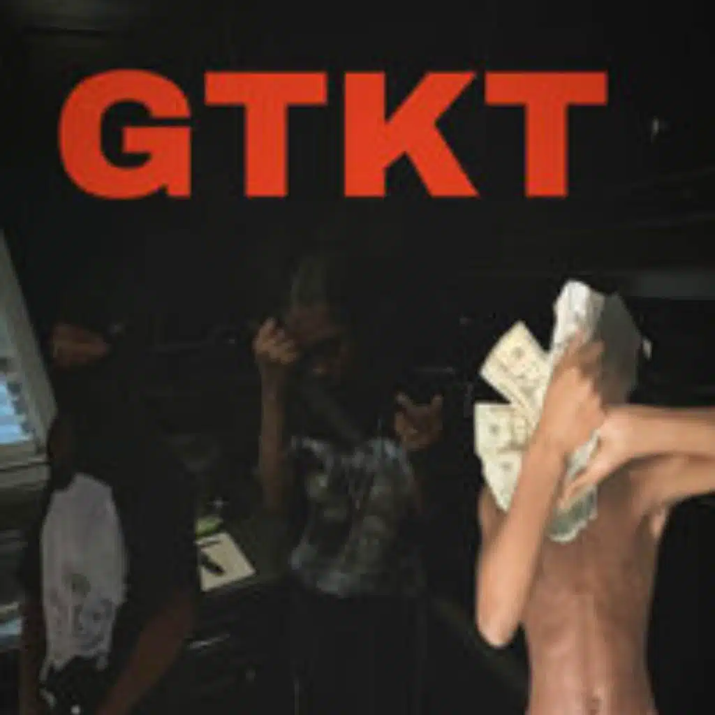 GTKT (feat. luh d5)
