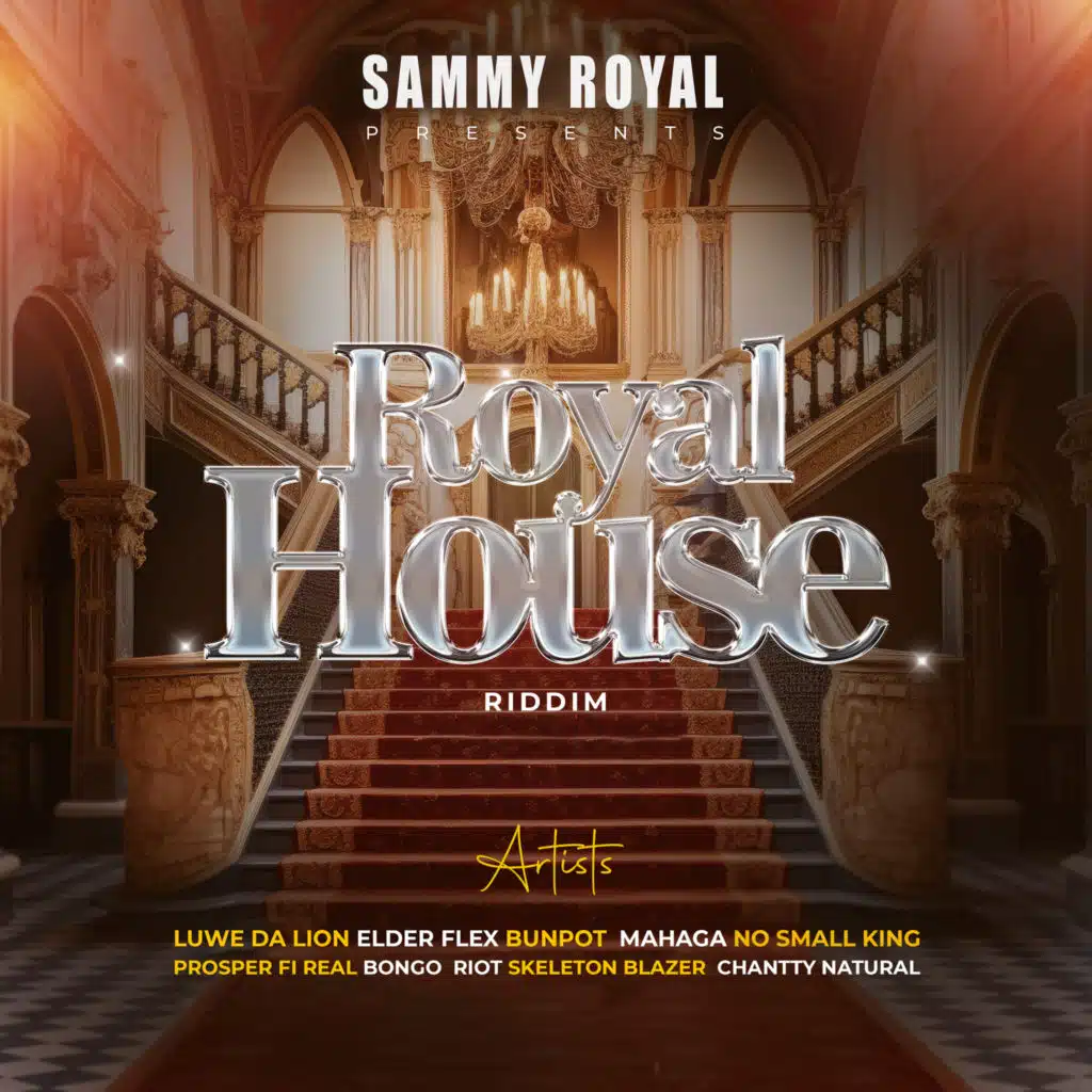Royal House Riddim